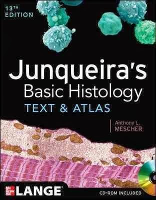 Junqueira’s Basic Histology 13th – Atlas mô học cơ bản