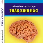 Giáo trình sau đại học Thần kinh học – GS TS Hoàng Khánh
