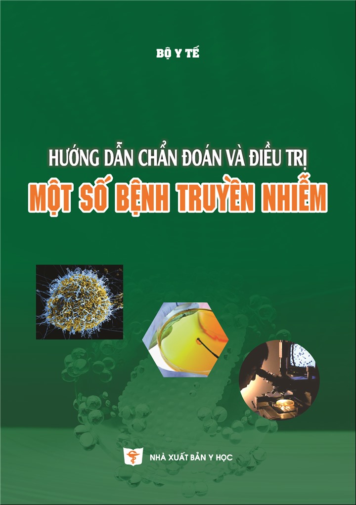 Hướng Dẫn Chẩn Đoán Và Điều Trị Một Số Bệnh Truyền Nhiễm