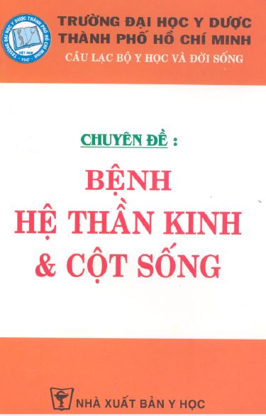 Chuyên Đề Hệ Thần Kinh & Cột Sống - ĐH Y Dược TPHCM PDF