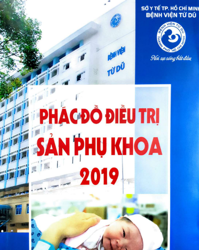 Sách – Phác Đồ Điều Trị Sản Phụ Khoa – Bệnh Viện Từ Dũ 2019 – bsykhoa